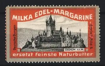 Reklamemarke Cochem a.d. Mosel, Milka Edel-Margarine, Burgansicht
