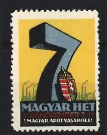 Reklamemarke Budapest, Magyar Hét 1928, Zahl 7 mit Wappen Ungarn