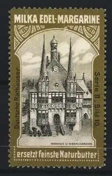 Reklamemarke Milka Edel-Margarine, Rathaus Wernigerode