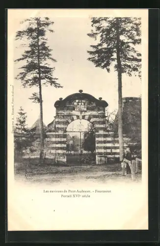 AK Fourmetot, Portail XVI siécle