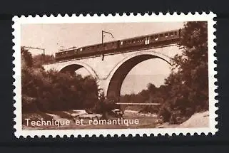 Reklamemarke Technique et romantique, Zug auf Viadukt