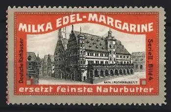 Reklamemarke Milka Edel-Margarine, Rathaus in Rothenburg o. T.