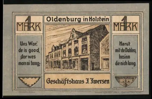 Notgeld Oldenburg in Holstein 1921, 1 Mark, Geschäftshaus I. Iwersen, plattdeutsche Sprüche