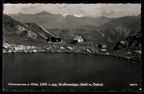 AK Obstanserseehütte, Hütte und Wirtschaftsgebäude am Obstanzersee gegen den Grossvenediger