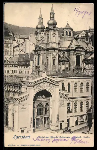 AK Karlsbad, Portal derSprudel-Colonnade und kathol. Kirche