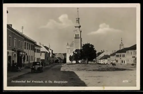 AK Reichenthal bei Freistadt, Hauptplatz mit Kirche