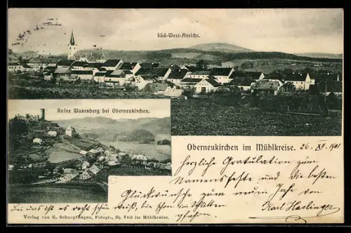 AK Oberneukirchen im Mühlkreise, Südwest-Ansicht, Ruine Waxenberg u. Ort