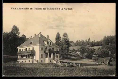 AK Feldkirchen in Kärnten, Waiern, Kleinkinderheim mit Umgebung