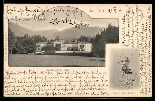 AK Bad Ischl, Kaiserliche Villa, Porträt Kaiser Franz Josef I
