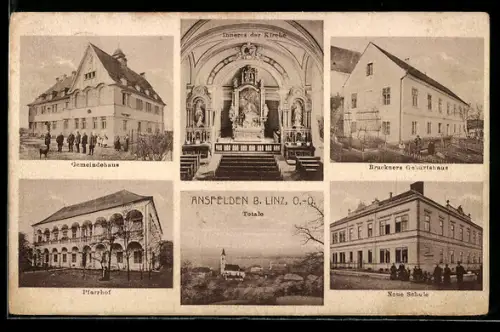 AK Ansfelden b. Linz, Geburtshaus von Bruckner, Gemeindehaus, Neue Schule