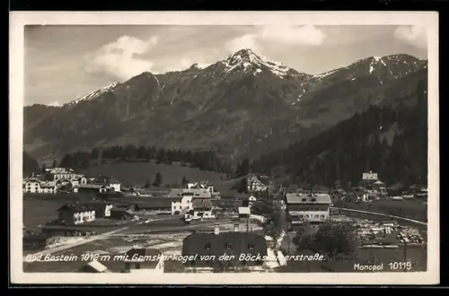AK Bad Gastein, Blick von der Böcksteinerstrasse auf Gamskarkogel und Ort