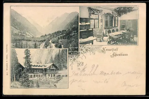 AK Kaprun, Das Kesselfall-Alpenhaus, Inneres Lesezimmer, Aussicht von der Bilinsky-Brücke