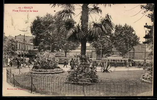 AK Nancy, Place Thiers et la Gare, Bahnhof