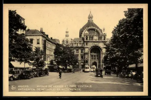 AK Anvers, Avenue de Keyser et Gare Centrale, Bahnhof