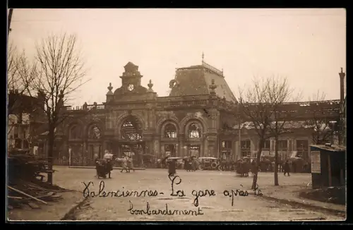 AK Valencienne, La Gare après la bombardement, Bahnhof