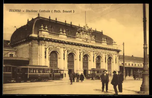 AK Milano, Stazione Centrale, Arch. Bouvot, Strassenbahn