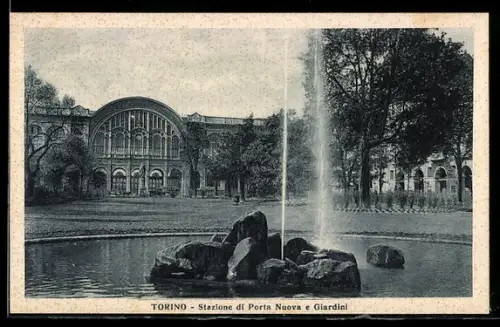 AK Torino, Stazione di Porta Nuova e Giardini
