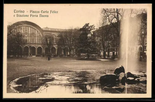 AK Torino, Piazza Carlo Felice e Stazione Porta Nuova con fontana