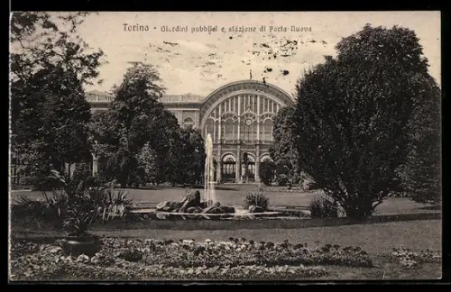 AK Torino, Giardini pubblici e stazione di Porta Nuova