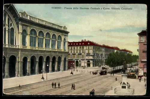 AK Torino, Piazza della Stazione Centrale e Corso Vittorio Emanuele