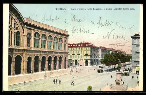 AK Torino, Lato d`arrivo della Stazione e Corso Vittorio Emanuele