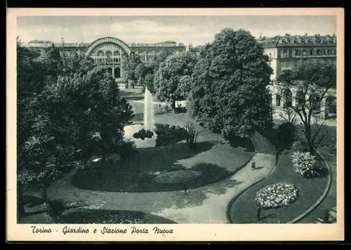 AK Torino, Giardini e Stazione Porta Nuova