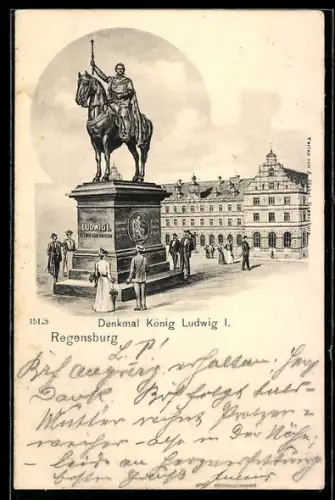 Künstler-AK Regensburg, Denkmal König Ludwig I. mit Passanten