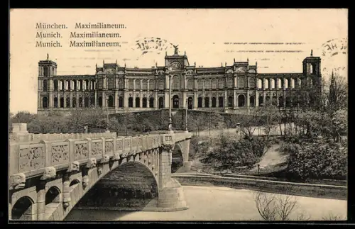 AK München, Maximilianeum mit Brücke