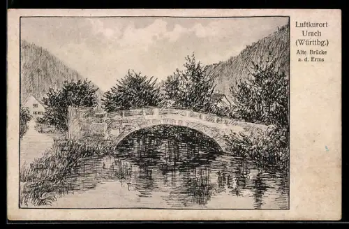 Künstler-AK Bad Urach, Alte Brücke an der Erms