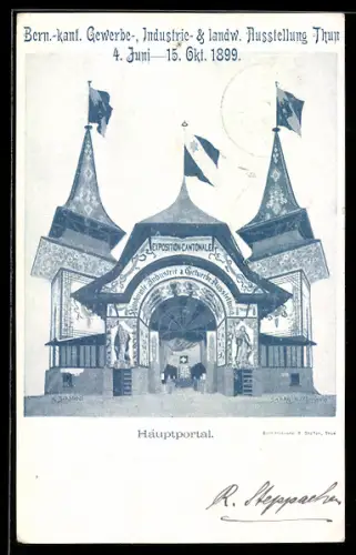 AK Thun, Bern.-kant. Gewerbe-, Industrie- und landwirtschaftliche Ausstellung 1899, Hauptportal