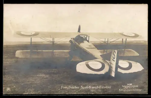 Foto-AK Sanke Nr. 1024: Französicher Spad-Kampf-Einsitzer