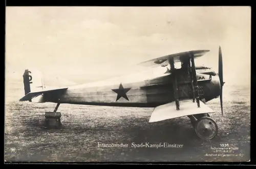 Foto-AK Sanke Nr. 1031: Flugzeug, Französischer Spad-Kampf-Einsitzer