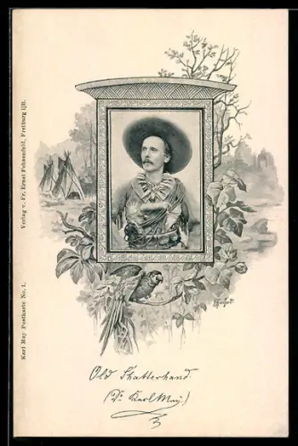 AK Karl May, Portrait Old Shatterhand, Papagei, Indianerzelt