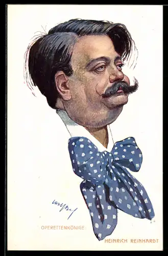 Künstler-AK Carl Josef Pollak: Operettenkönige, Heinrich Reinhardt, Karikatur