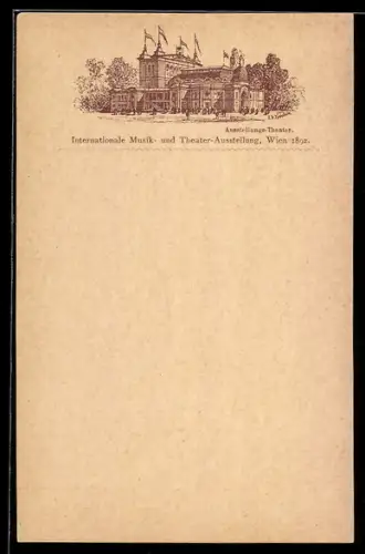 Lithographie Wien, Internationale Musik- und Theater-Ausstellung 1892, Ausstellungs-Theater, Ganzsache