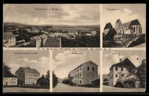 AK Rainbach bei Freistadt, Kinderbewahr-Anstalt, Volksschule, Pfarrkirche und Pfarrhof