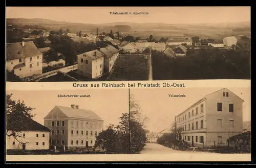 AK Rainbach b. Freistadt, Totalansicht v. Kirchturm, Kinderbewahr.-Anstalt, Volksschule
