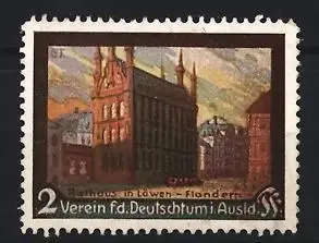 Reklamemarke Löwen, Rathaus in Löwen, Flandern, Verein für das Deutschtum im Ausland