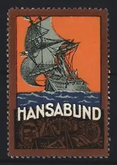 Reklamemarke HAansabund, Segelschiff und Handelswaren
