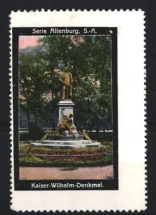 Reklamemarke Altenburg, Kaiser-Wilhelm-Denkmal, Statue