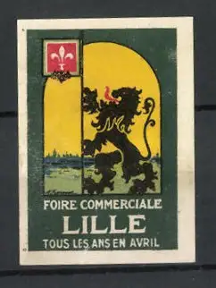 Reklamemarke Lille, Foire Commerciale. Löwe mit Wimpel an Stadtrand