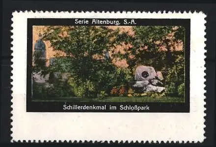 Reklamemarke Altenburg, Schillerdenkmal im Schlosspark, Denkmal im Grünen