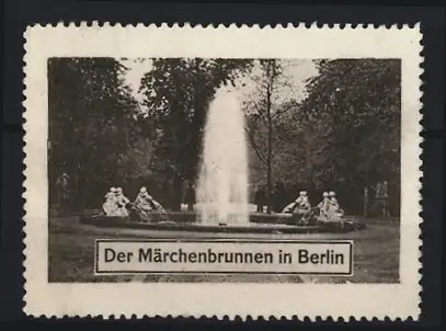 Reklamemarke Berlin, Der Märchenbrunnen, Springbrunnen mit Figuren