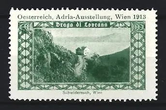 Reklamemarke Wien, Adria-Ausstellung 1913, Draga di Lovrana, Landschaftsansicht