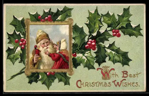 Präge-AK Weihnachtsmann mit einem Kind und Puppe, Stechpalmenzweige
