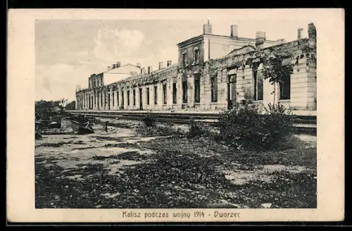 AK Kalisz, Dworzec, Kalisz podczas wojny 1914, Bahnhof