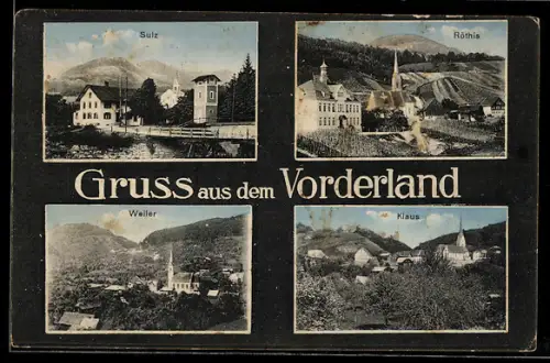 AK Sulz /Vorderland, Brücke und Kapelle, Röthis Kirche, Weiler