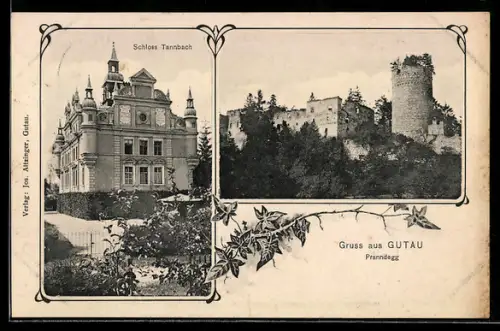 AK Gutau, Schloss Tannbach, Ruine Pranndegg