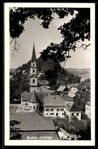 AK Mattsee /Salzburg, Blick auf Kirche und Ortszentrum