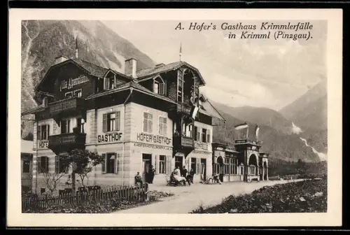 AK Krimml, Gasthaus Krimmlerfälle Bes.: A. Hofer